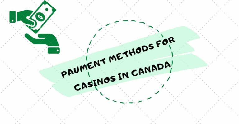 Choosing the Best Payment Method for Online Casinos in Canada