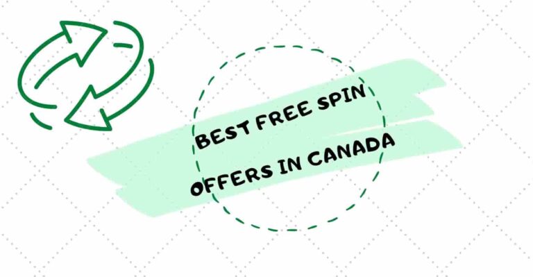Choosing Canadian Online Casinos with The Best Free Spins Offers