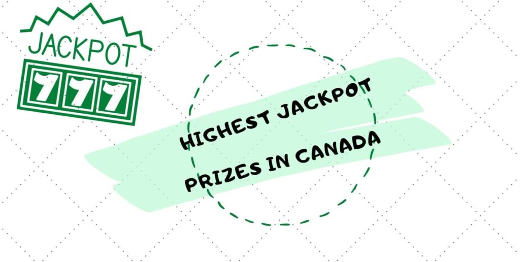 highest jackpots canada