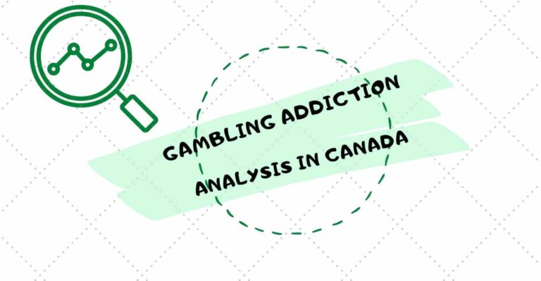 Gambling Addiction in Canada: A Comprehensive Analysis