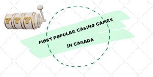 most popular casino games in canada