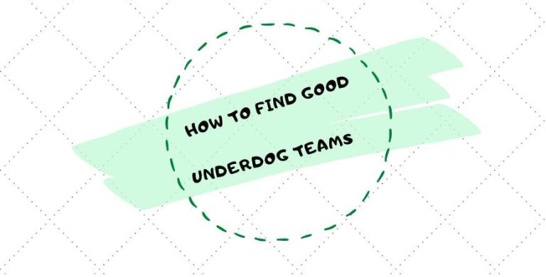 Tips for Finding Valuable Underdog Teams