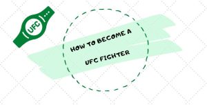 how-to-get-into-ufc